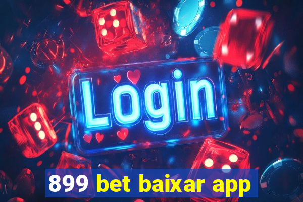 899 bet baixar app